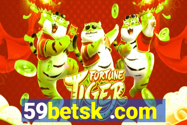 59betsk .com